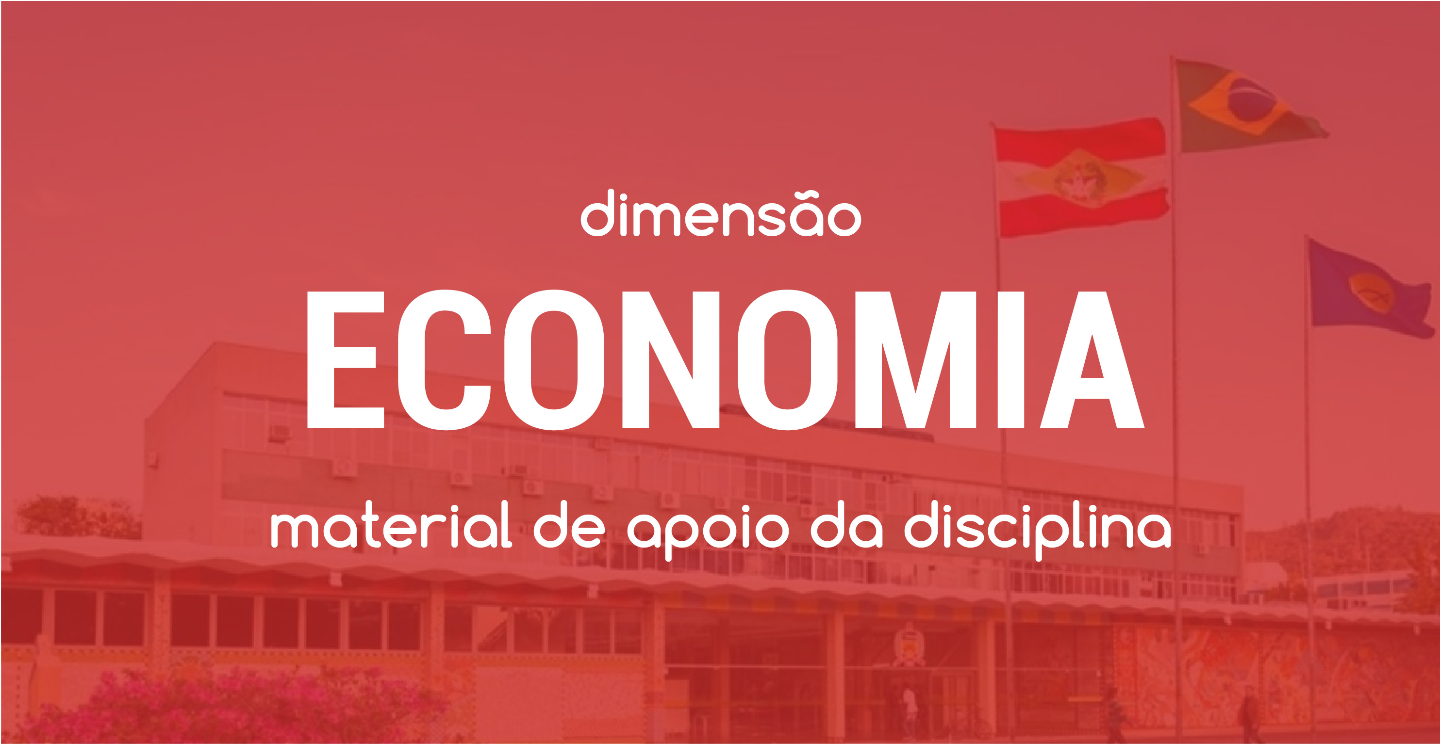 Dimensão Economia -Workshop CHIS 2018 - Campus UFSC
